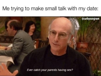 awkward small talk meme